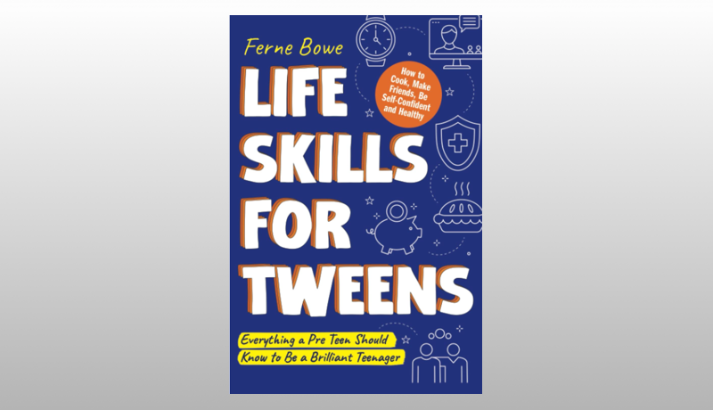 Life Skills for Tweens