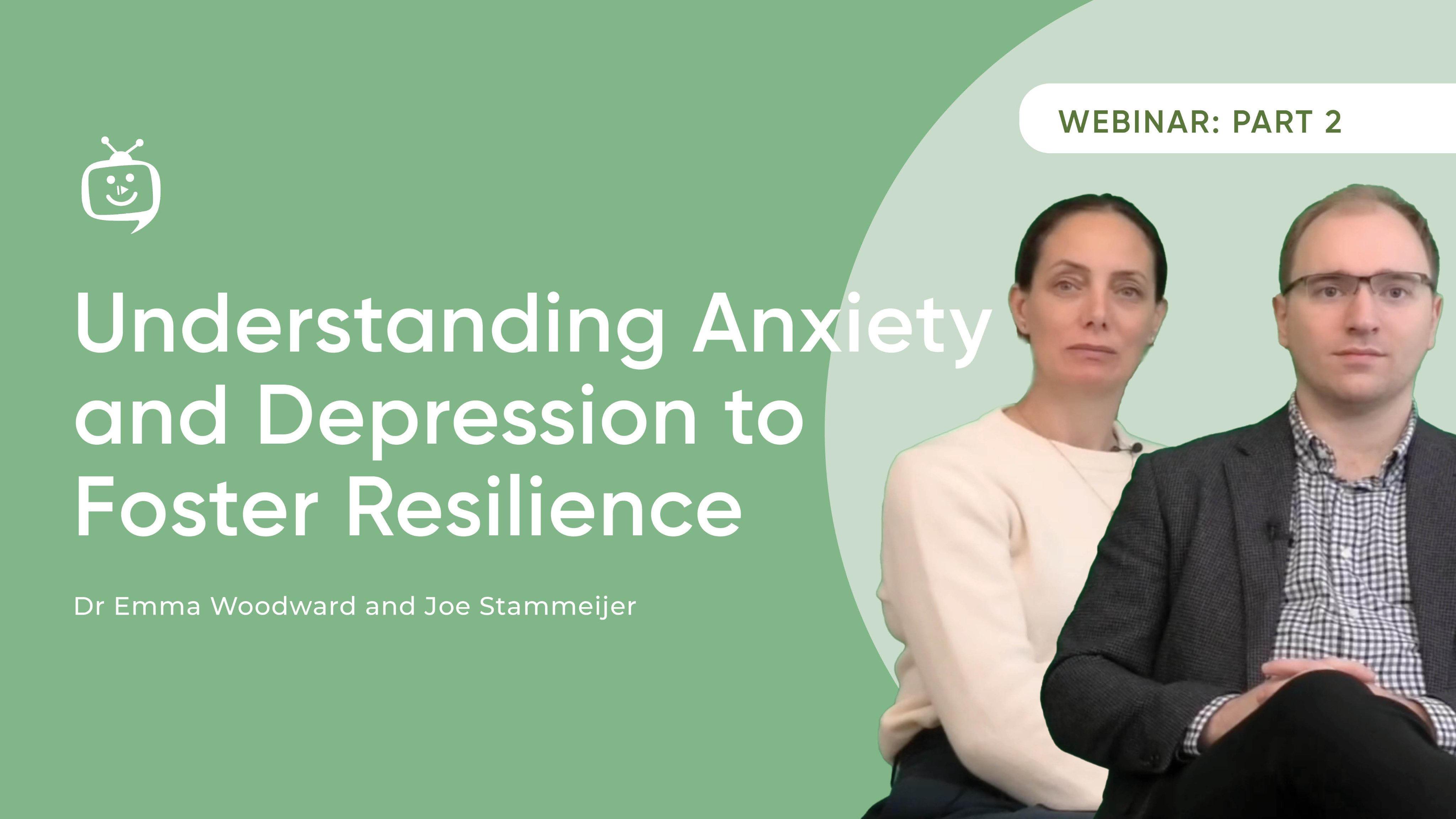 Understanding anxiety and depression part 2